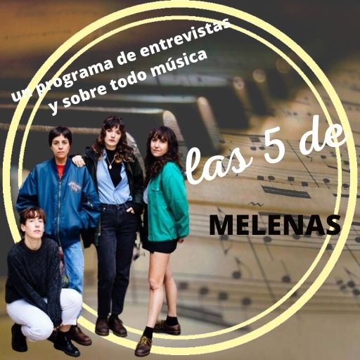 Las 5 de MELENAS post thumbnail image