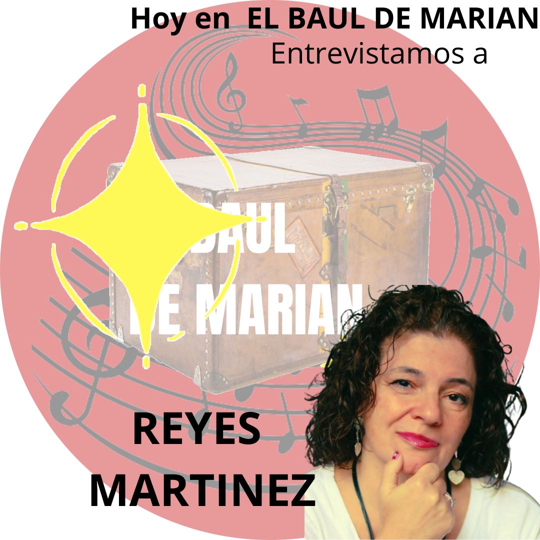 REYES MARTINEZ en EL BAUL DE MARIAN post thumbnail image