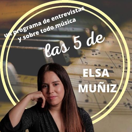 Las 5 de ELSA MUÑIZ