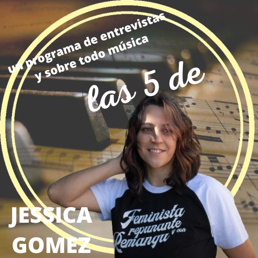 Las 5 de JESSICA GOMEZ